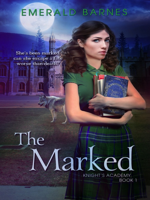 Title details for The Marked by Emerald Barnes - Available
